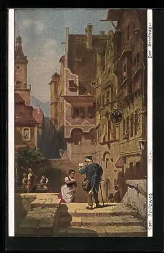 Künstler-AK Carl Spitzweg: Postbote überbringt Frau einen Brief