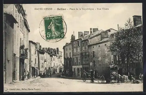 AK Bellac, Place de la République, Rue Thiers