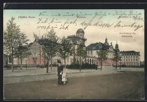 AK Frankfurt-Westend, Museum, Senckenberg`sche Bibliothek und Physikal. Verein