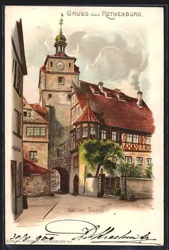 Künstler-AK Rothenburg / Tauber, Blick zum Weissen Thurm