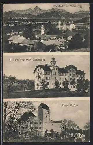 AK Oberoelkofen, Rekonvaleszentenheim, Schloss Oelkofen, Totalansicht mit Wendelstein