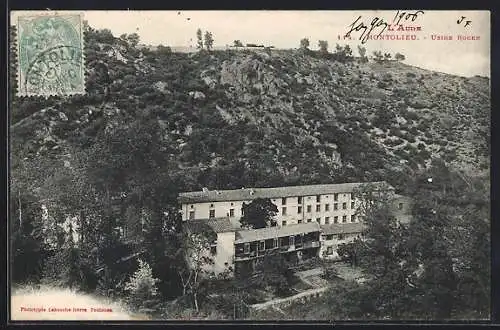 AK Montolieu, Usine Roche au pied de la colline