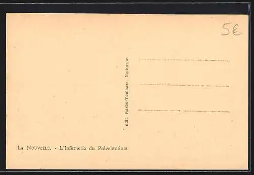 AK La Nouvelle, L`Infirmerie du Préventorium