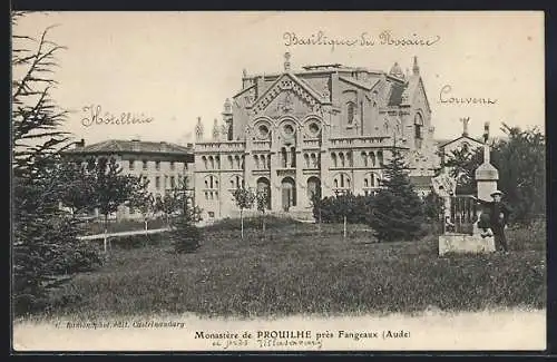 AK Prouilhe, Monastère avec basilique, hôtellerie et couvent