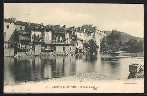 AK Quillan, L`Hôtel à Quillay et les maisons au bord de la rivière