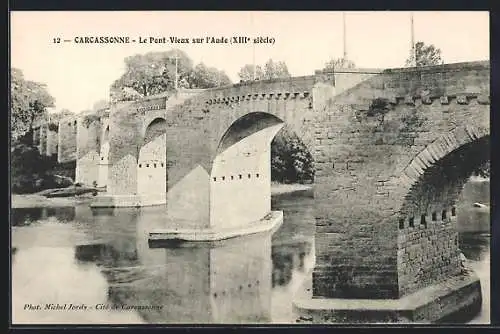 AK Carcassonne, Le Pont-Vieux sur l`Aude