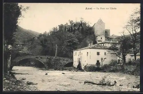 AK Axat, Le Pont sur l`Aude