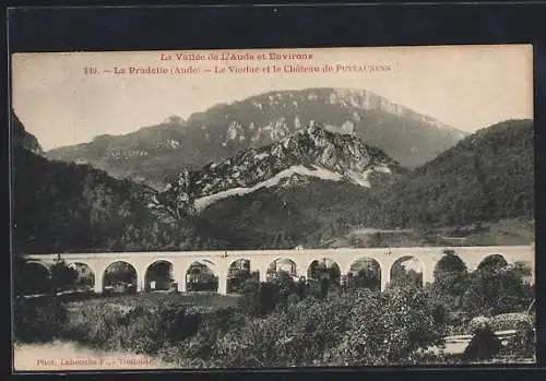 AK La Pradelle, Le viaduc et le Chateau de Puylaurens