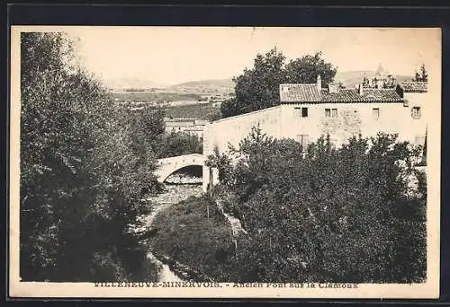 AK Villeneuve-Minervois, Ancien Pont sur la Clamoux