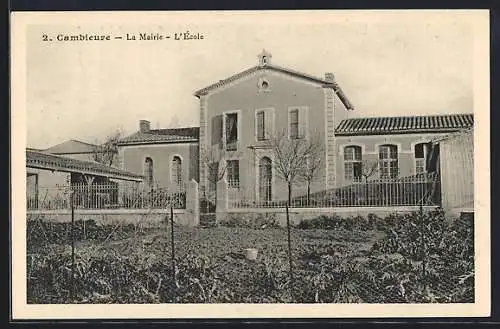 AK Cambieure, La Mairie, L`École