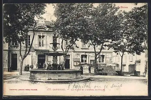 AK Capendu, La Place et l`Hôtel de Ville avec fontaine et arbres