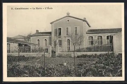 AK Cambieure, La Mairie, L`École