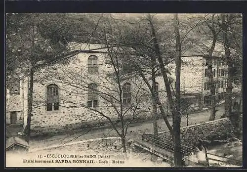 AK Escouloubre-les-Bains, Établissement Sarda-Bonnail, Café, Bains