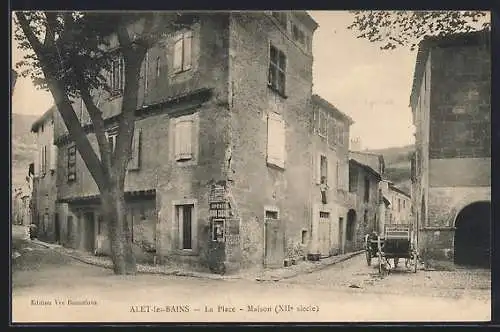 AK Alet-les-Bains, La Place, Maison, XIIe siècle