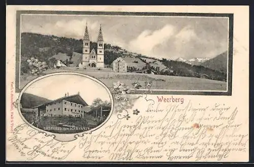 AK Weerberg, Gasthaus zum Schwanner und Panorama