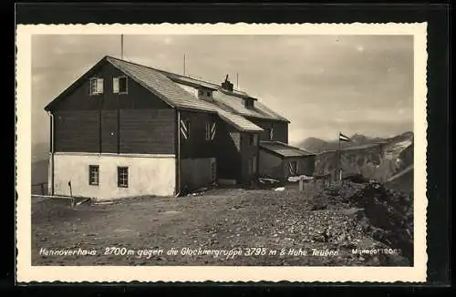 AK Hannoverhaus, Aussenansicht mit Blick gegen die Glocknergruppe u. Hohe Tauern