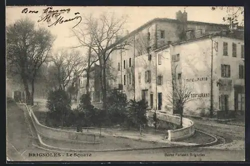 AK Brignoles, Le Square avec le Café de Paris et le restaurant