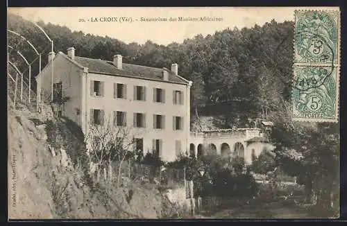 AK La Croix, Sanatorium des Missions Africaines