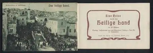 Leporello-AK Bethlehem, Der Berg Tabor, Der Garten Gethsemane und die Totenklage der Juden am Freitag