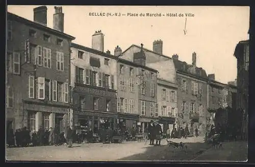 AK Bellac, Place du Marché, Hotel de Ville