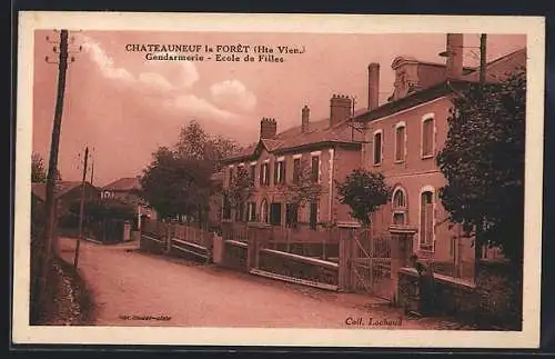 AK Chateauneuf-la-Forêt, Haute-Vienne, Gendarmerie, École de Filles