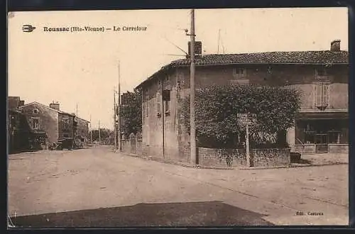 AK Roussac /Hte-Vienne, Le Carrefour