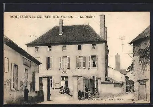 AK Dompierre-les-Eglises, La Mairie