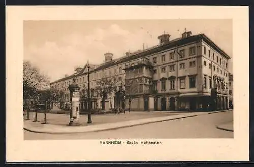 AK Mannheim, Grossherzogliches Hoftheater mit Litfasssäule