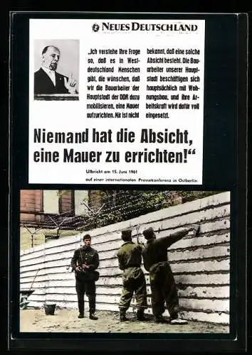 AK Niemand hat die Absicht eine Mauer zu errichten!, Walter Ulbricht, BRD, Grenze