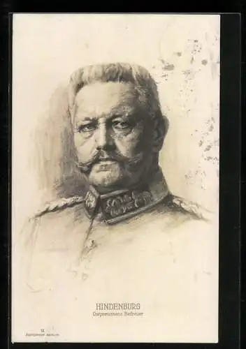 Künstler-AK Portrait Paul von Hindenburg in Uniform, Ostpreussens Befreier