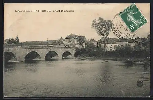 AK Autun, le Pont St-Andoche et la rivière