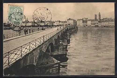 AK Mâcon, Le Pont Saint-Laurent et la vue sur la ville