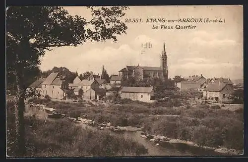 AK Étang-sur-Arroux, Le Vieux Quartier