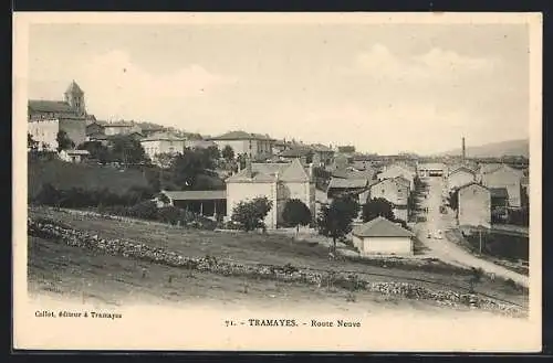 AK Tramayes, Route Neuve