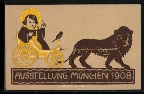 Künstler-AK sign. Fritz Klee: München, Ausstellung 1908, Kindl und Löwe, Ganzsache