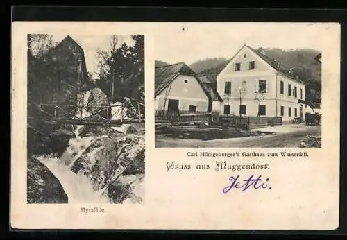 AK Muggendorf, Carl Hönigsberger`s Gasthaus zum Wasserfall, Myrafälle