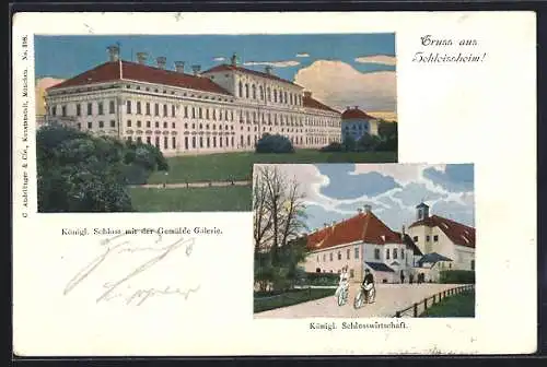 AK Schleissheim, Königl. Schloss mit der Gemälde-Gallerie, Königl. Schlosswirtschaft