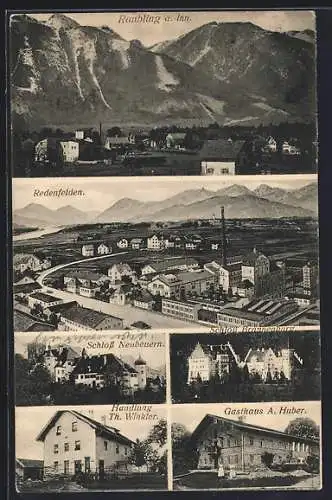 AK Raubling a. Inn, Gasthaus A. Huber, Schloss Neubeuern und Schloss Brannenburg