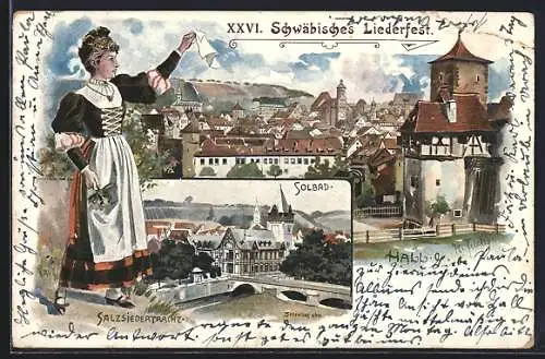 Lithographie Schwäb. Hall, XXVI. Schwäbisch. Liederfest 1901, Frau in Salzsiedertracht