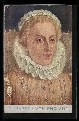 AK Königin Elisabeth I. von England, Portrait