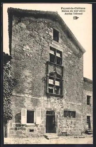 AK Peyrat-le-Chateau, Maison du XIIIe siècle, Ancien Tribunal