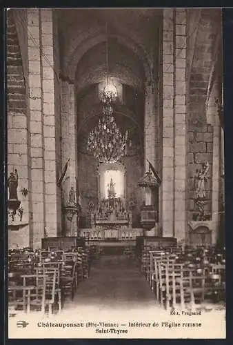 AK Chateauponsac /Hte-Vienne, Interieur de l`Eglise romane Saint-Thyrse