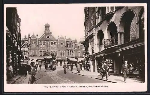 AK Wolverhampton, The Empire from Victoria Street, Railway, Strassenbahn