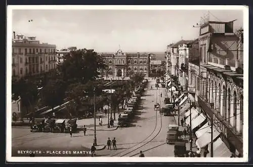 AK Beyrouth, Place des Martyrs