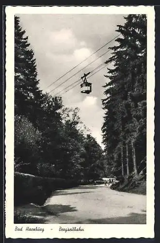 AK Bad Harzburg, Die Bergseilbahn