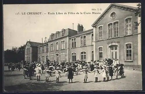 AK Le Creusot, Ecole Libre de Filles de la Croix Menée