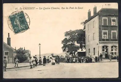 AK Le Creusot, Le Quattre Chemins, Rue du Pont du Souci