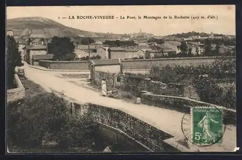 AK La Roche-Vineuse, Le Pont, la Montagne de la Rochette