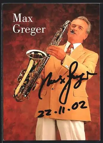 AK Musiker Max Greger mit seinem Tenor-Saxophon, mit Autograph