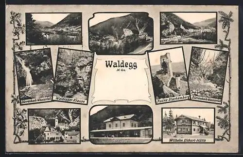 AK Waldegg /N.-Oe., Gasthaus Waldegger Klause, Wilhelm Eichert-Hütte, Bahnhof